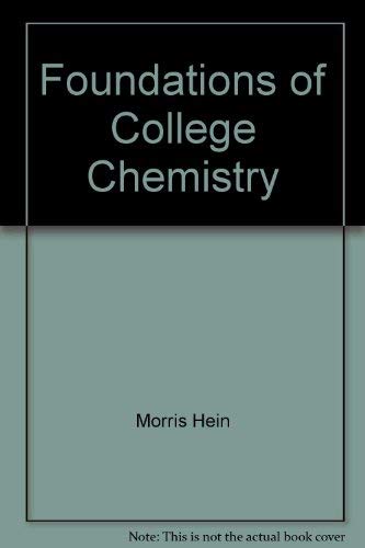 9780534054908: Foundations of college chemistry