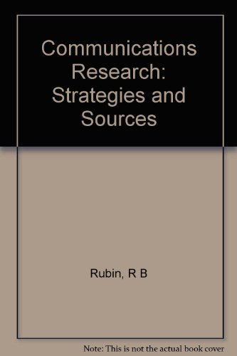 9780534055141: Communication research: Strategies and sources