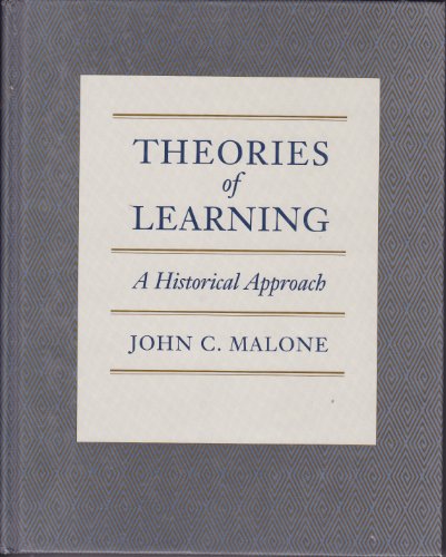 9780534057602: Theories of Learning: A Historical Approach