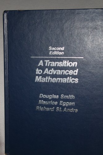 Imagen de archivo de Transition to Advanced Mathematics a la venta por Better World Books