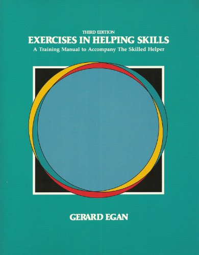 9780534059057: Exercises in Helping Skills