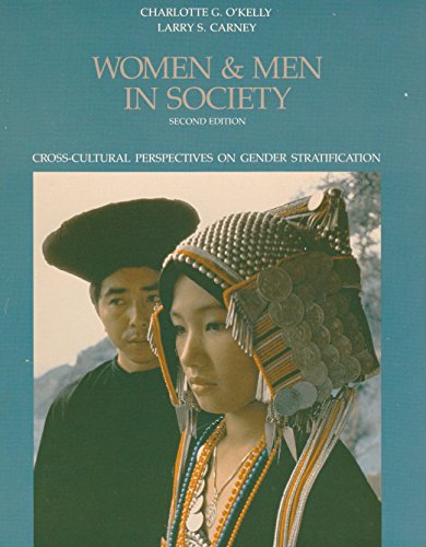Stock image for Women and Men in Society: Cross-Cultural Perspectives on Gender Stratification for sale by Wonder Book