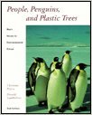 9780534063122: People, Penguins and Plastic Trees: Basic Issues in Environmental Ethics