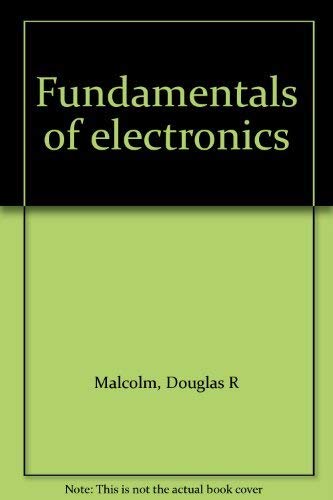 Imagen de archivo de Fundamentals of Electronics a la venta por ThriftBooks-Dallas