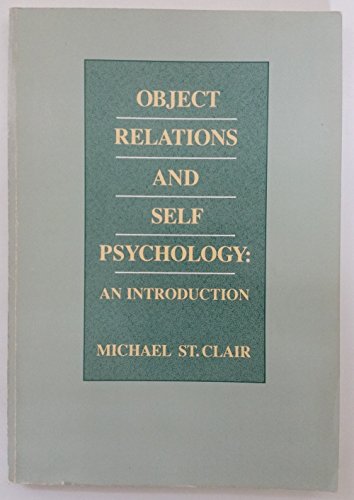 9780534067083: Object Relations and Self Psychology: An Introduction