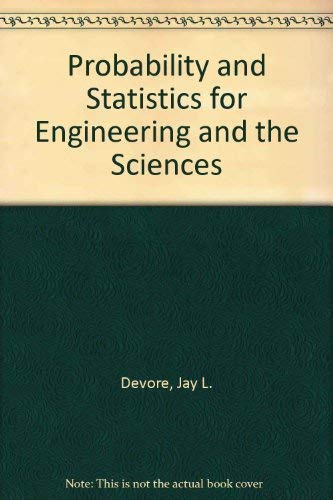 9780534068288: Probability and Statistics for Engineering and the Sciences