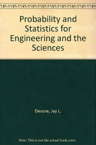 9780534068288: Probability and statistics for engineering and the sciences