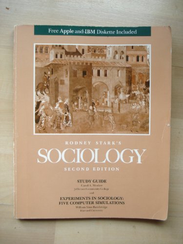 9780534068356: Rodney Stark's Sociology ( Study Guide and Computer Simulations ) 2nd Edition