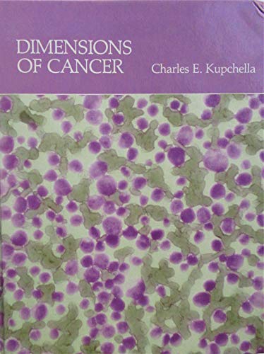 Stock image for Dimensions of Cancer (Wadsworth Biology Series) for sale by Irish Booksellers