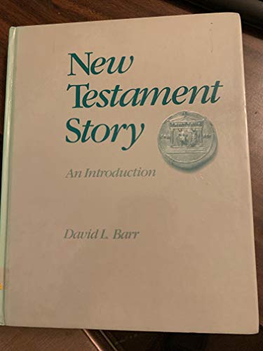 9780534072841: New Testament story: An introduction