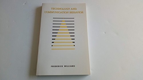 Beispielbild fr Technology and Communication Behavior zum Verkauf von Better World Books