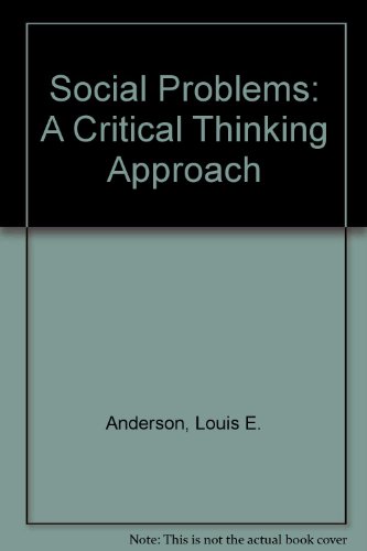 Beispielbild fr Social Problems : A Critical Thinking Approach zum Verkauf von Better World Books