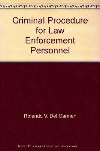 Stock image for Criminal Procedure for Law Enforcement Personnel for sale by Better World Books