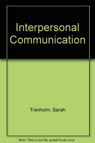 Stock image for Interpersonal Communication for sale by Wonder Book