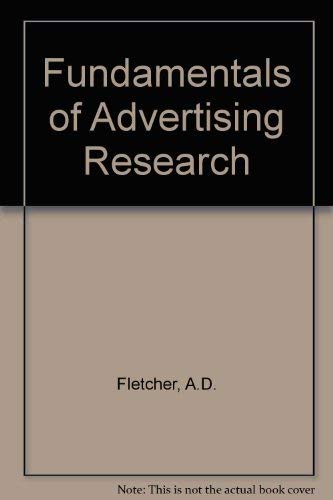 Stock image for Fundamentals of Advertising Research. 3rd ed. for sale by Bingo Used Books