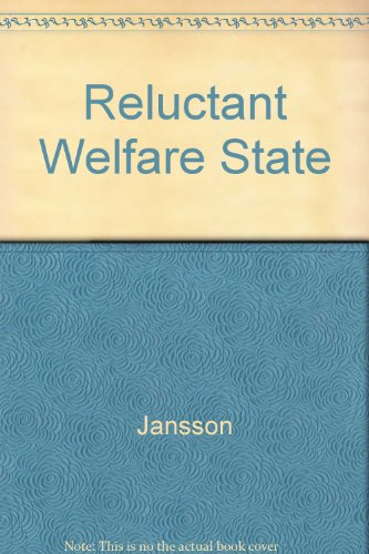 Beispielbild fr The Reluctant Welfare State : A History of American Social Welfare Policies zum Verkauf von Better World Books