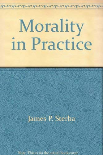 Stock image for Morality in Practice for sale by Better World Books