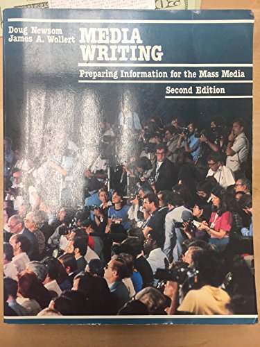 Beispielbild fr Media Writing: Preparing Information for the Mass Media (Wadsworth Series in Mass Communication) zum Verkauf von Anderson Book