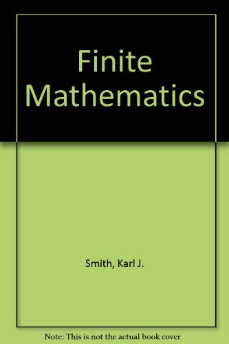 9780534089047: Finite mathematics (The Smith business series)