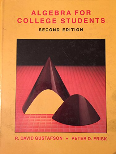 Algebra for college students (9780534089948) by Gustafson, R. David