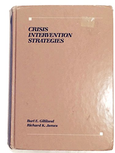 Imagen de archivo de Crisis Intervention Strategies a la venta por Better World Books: West