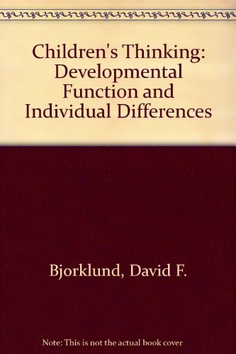Stock image for Children's Thinking : Developmental Function and Individual Differences for sale by Better World Books