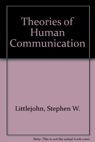 Beispielbild fr Theories of Human Communication zum Verkauf von Better World Books