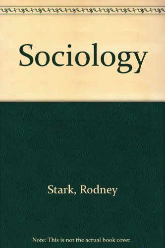Beispielbild fr Sociology - Stark Ed3 zum Verkauf von Better World Books