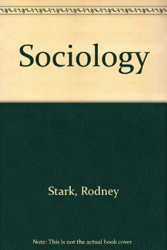 Imagen de archivo de Sociology - Stark Ed3 a la venta por Better World Books