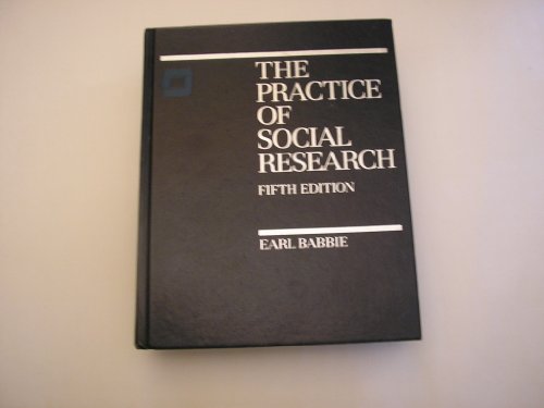 Beispielbild fr The Practice of Social Research zum Verkauf von Better World Books