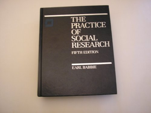 Imagen de archivo de The Practice of Social Research a la venta por Better World Books