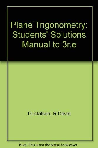 Imagen de archivo de Plane Trigonometry: Students' Solutions Manual to 3r.e a la venta por HPB-Red