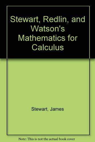 9780534100810: Stewart, Redlin, and Watson's Mathematics for Calculus