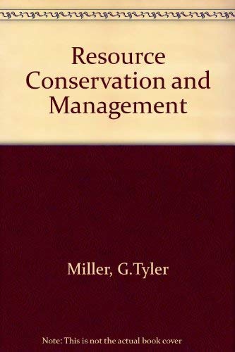 Beispielbild fr Resource Conservation and Management zum Verkauf von Better World Books