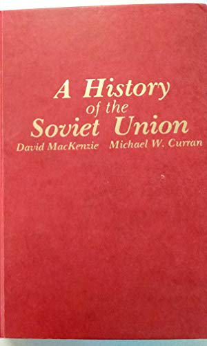 9780534106904: History of the Soviet Union
