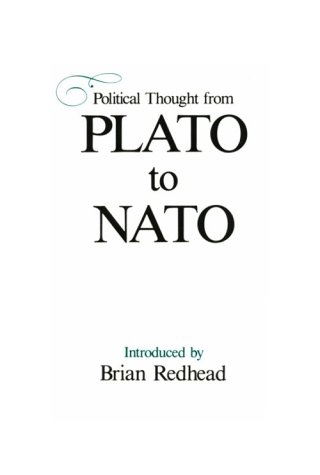 Stock image for Political Thought from Plato to NATO (Political Science) for sale by Wonder Book