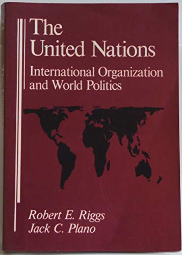 Imagen de archivo de United Nations: International Organization and World Politics (Political Science) a la venta por Wonder Book
