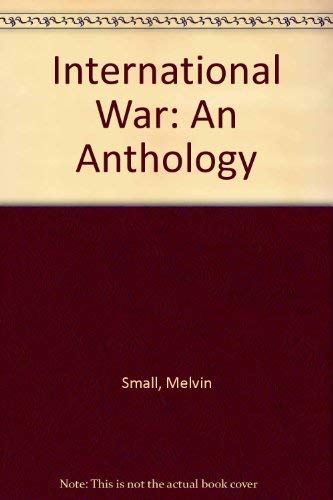 Stock image for International War: An Anthology for sale by More Than Words
