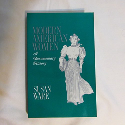 Stock image for Modern American Women: A Documentary History for sale by SecondSale