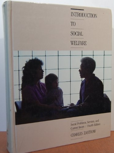 9780534115449: Introduction to Social Welfare: Social Problems, Services, and Current Issues