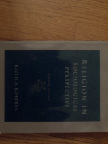 Imagen de archivo de Religion in Sociological Perspective a la venta por Better World Books