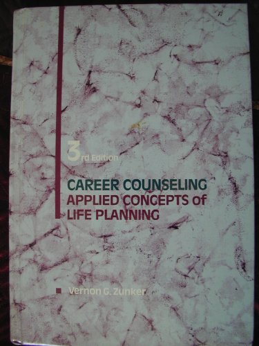 Stock image for Career Counseling : Applied Concepts of Life Planning for sale by Better World Books