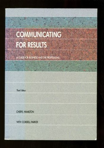 Beispielbild fr Communicating for Results : A Guide for Business and the Professions zum Verkauf von Better World Books