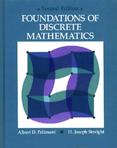 Beispielbild fr Foundations of Discrete Mathematics zum Verkauf von Better World Books