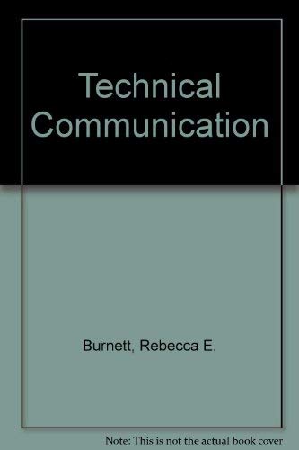 9780534124267: Technical Communication