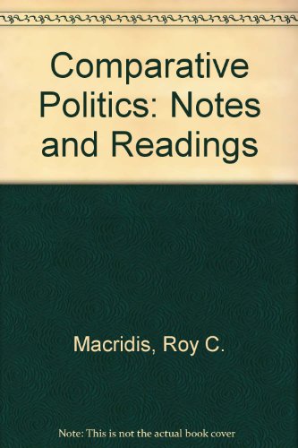 Stock image for Comparative Politics : Notes and Readings for sale by Better World Books