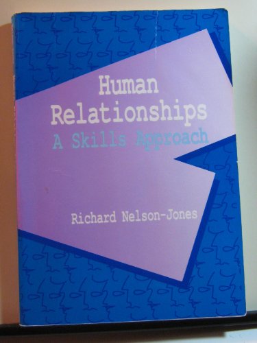 9780534126544: Human Relationships: A Skills Approach
