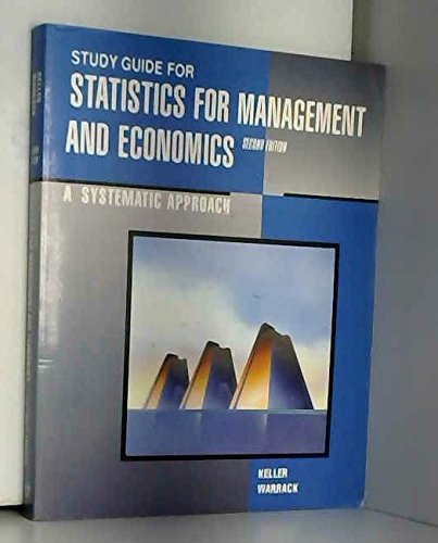 Stock image for Statistics for Management and Economics: A Systematic Approach for sale by Wonder Book
