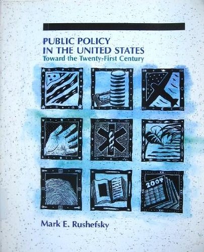 9780534128524: PUBLIC POLICY IN THE UNITED STATES