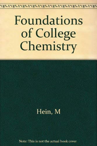 Imagen de archivo de Foundations of College Chemistry a la venta por Better World Books: West